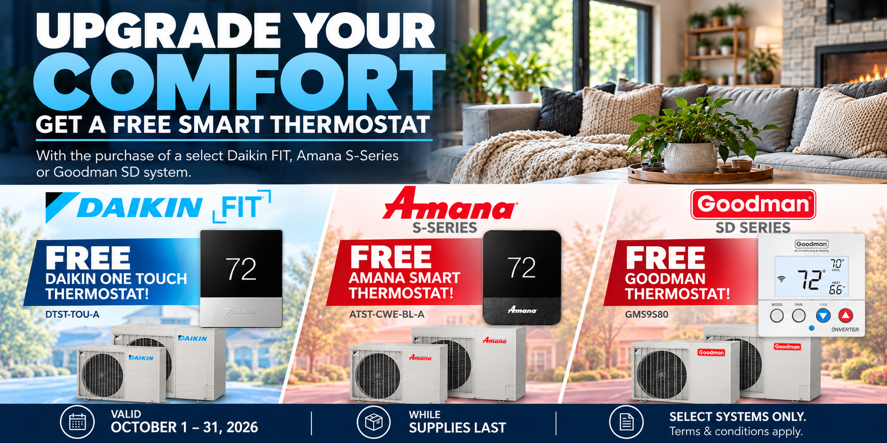 ServicePlus promotion offering a free smart thermostat with select Daikin FIT, Amana S-Series, or Goodman SD HVAC systems, valid October 1–31, 2026, while supplies last.
